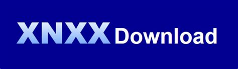 xnxx.com video download|TOP XNXX Video Downloader 2024